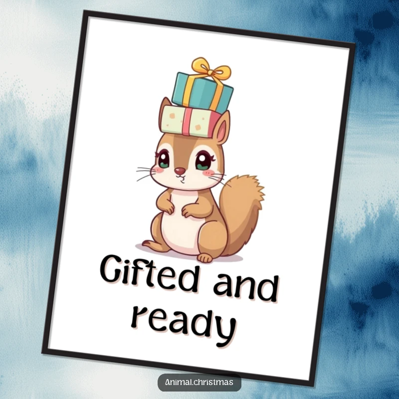 Funny Christmas poster of a small, bright-eyed squirrel hilariously balancing a pile of wrapped presents on its head.