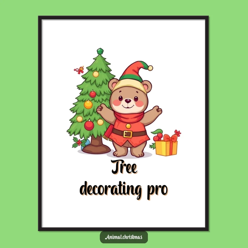 Funny Poster Cheerful Bear Elf Christmas Tree Art