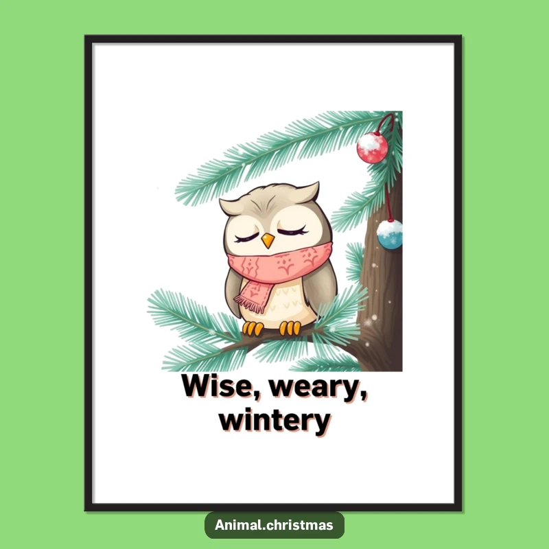 Funny Sleepy Owl Poster - Whimsical Christmas Woodland Art