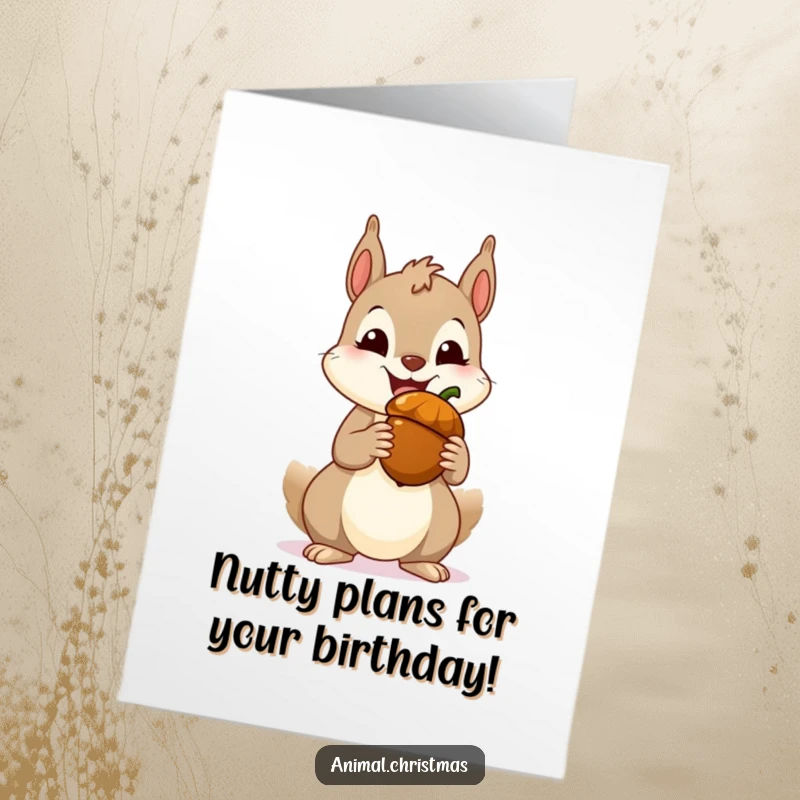Funny Free Printable Birthday Card: Excited squirrel with a massive grin holds a festive acorn, ready to party.
