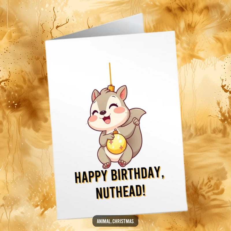 Funny Free Printable Birthday Card: Kawaii squirrel gleefully hanging an ornament, ideal for a humorous DIY birthday.
