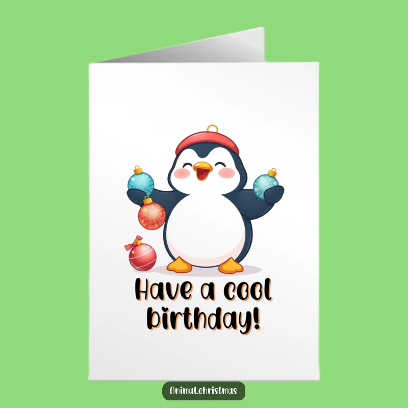 Funny Free Printable Penguin Birthday Card: Juggling Baubles Gift!
