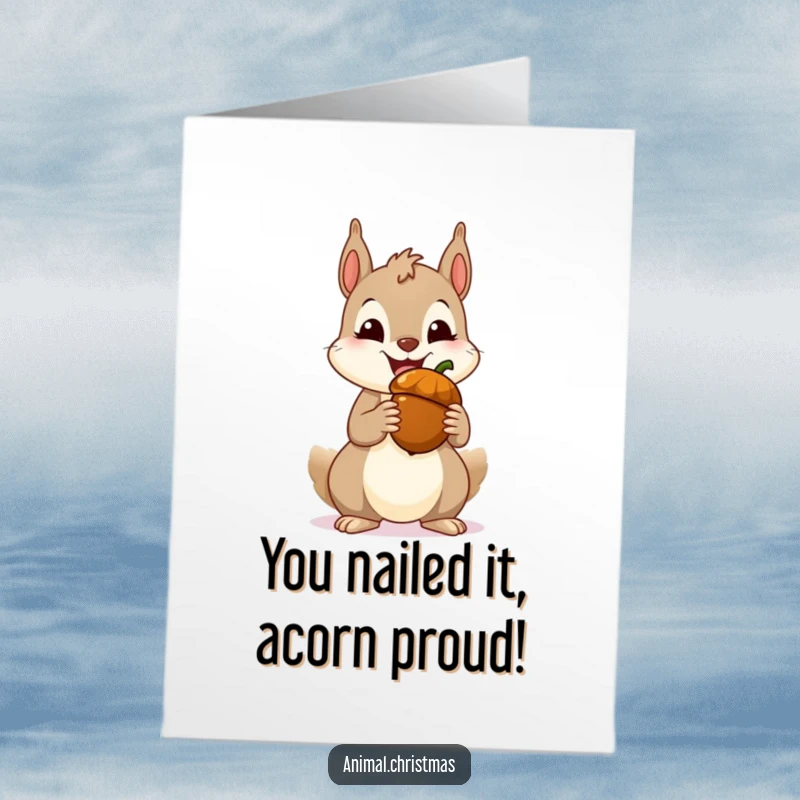Free Printable Congratulations Card: A joyful squirrel beams with a wide grin, clutching a festive acorn for your celebration.