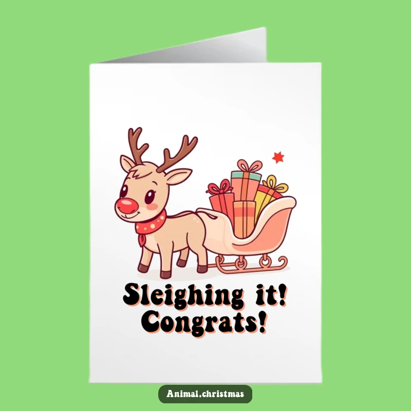 Free Printable Congratulations Reindeer Card: Funny Sleigh Gift Downloadable Card