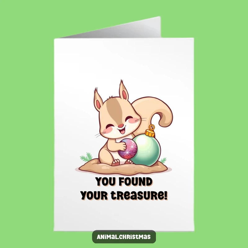 Free Printable Congratulations Card: Happy Squirrel Hiding Ornament, Funny Downloadable