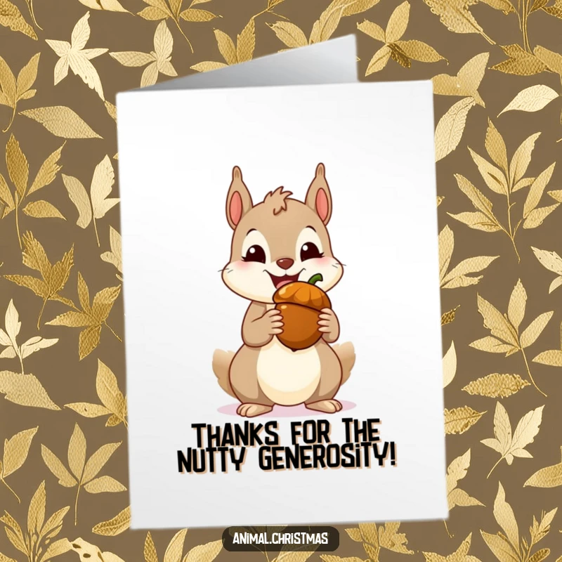 Funny Free Printable Thank You Card: A cheerful squirrel with a huge grin offers a festive acorn in gratitude.